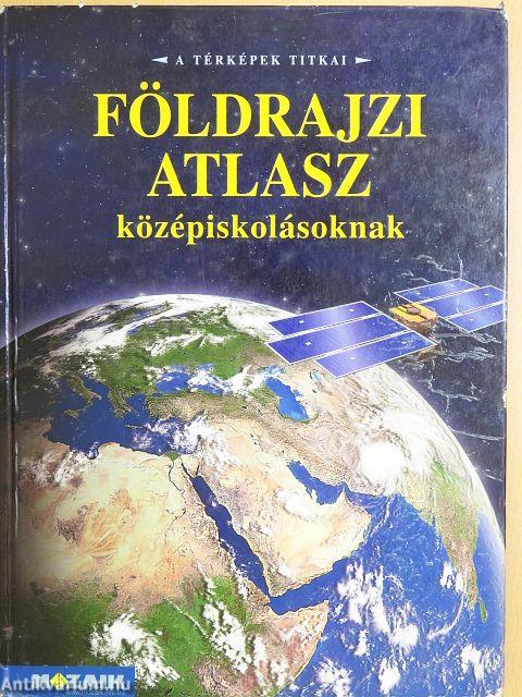 Földrajzi atlasz középiskolásoknak