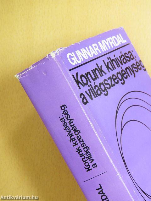 Korunk kihívása: a világszegénység