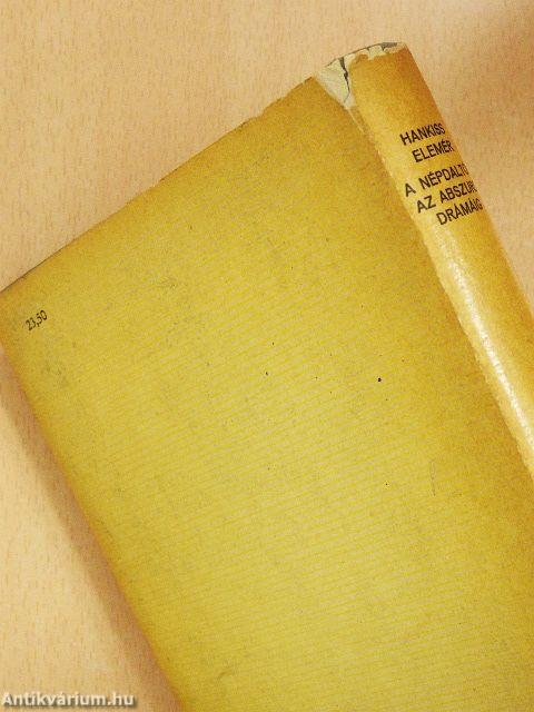 A népdaltól az abszurd drámáig