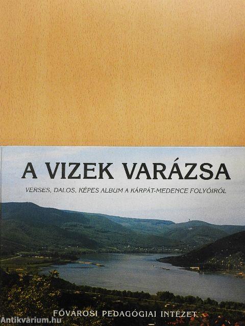 A vizek varázsa