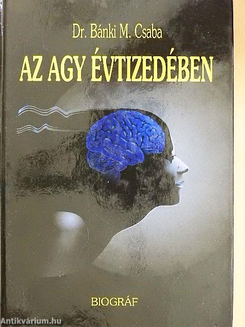 Az agy évtizedében