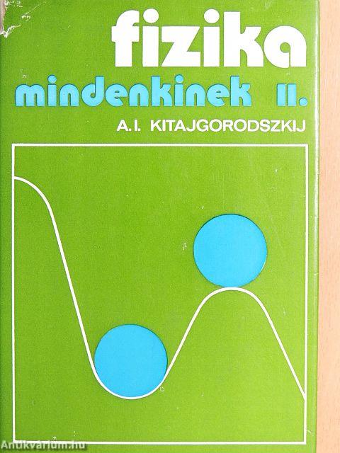 Fizika mindenkinek II.