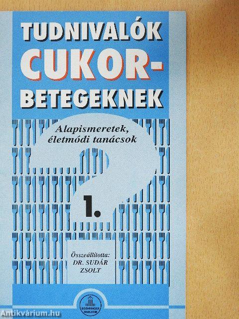 Tudnivalók cukorbetegeknek 1.