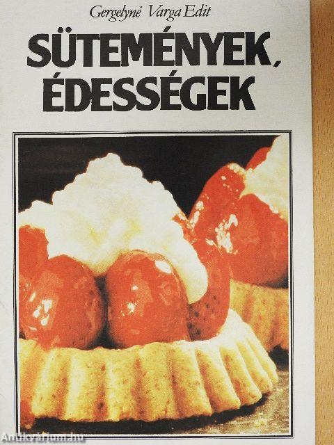 Sütemények, édességek