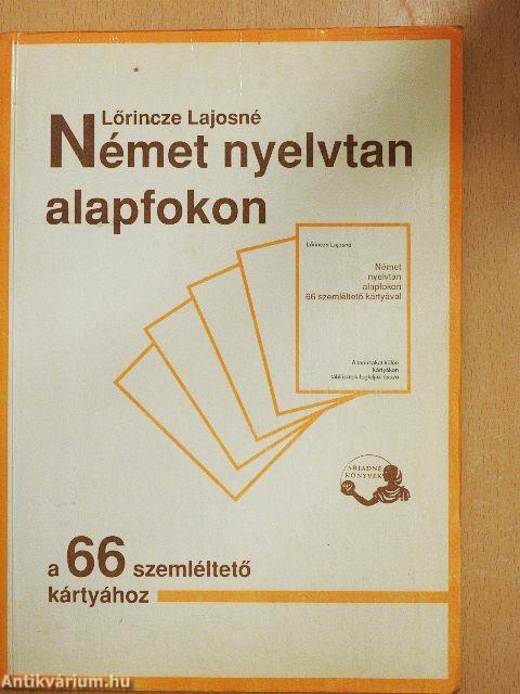 Német nyelvtan alapfokon a 66 szemléltető kártyához