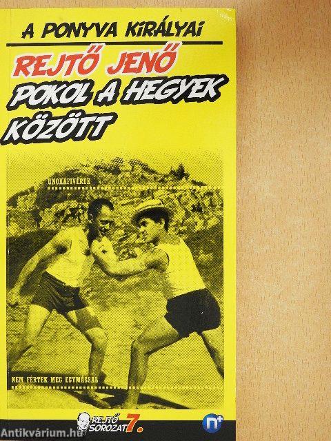 Pokol a hegyek között