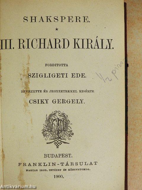 III. Richard király/Romeo és Julia/János király
