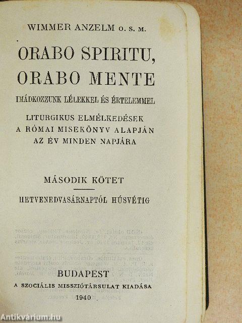 Orabo spiritu, orabo mente I-V.