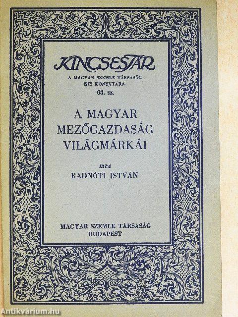 A magyar mezőgazdaság világmárkái