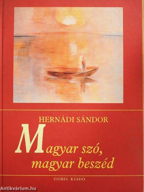 Magyar szó, magyar beszéd