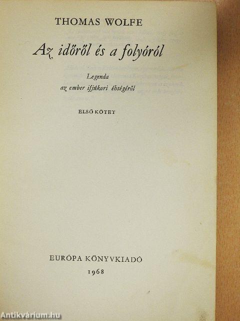 Az időről és a folyóról I-II.