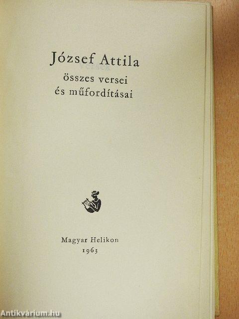 József Attila összes versei és műfordításai