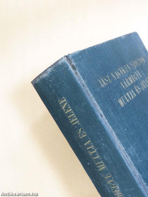 Jász-Nagykun-Szolnok vármegye multja és jelene