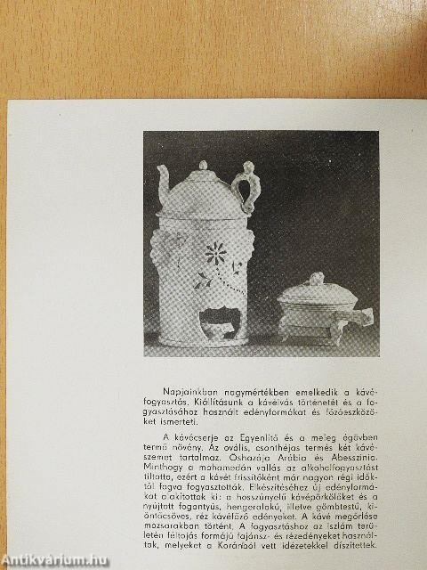 Régi kávéfőzők, darálók és kávéskészletek