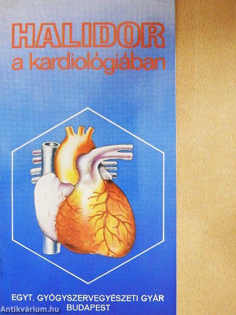 Halidor a kardiológiában
