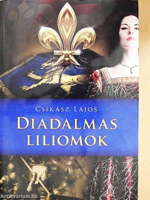 Diadalmas liliomok