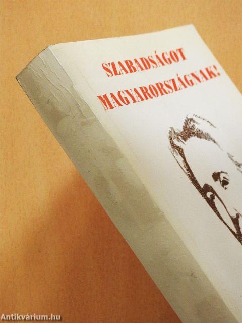Szabadságot Magyarországnak!