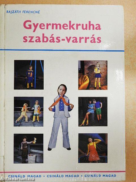 Gyermekruha szabás-varrás