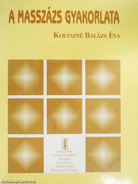 A masszázs gyakorlata