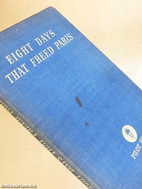 Eight days that freed Paris