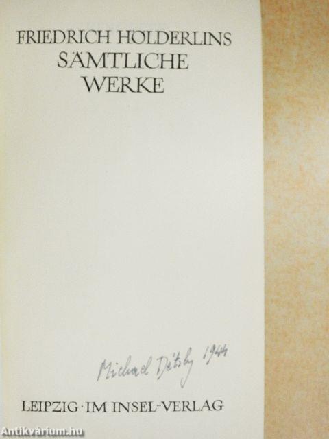 Friedrich Hölderlins Sämtliche Werke