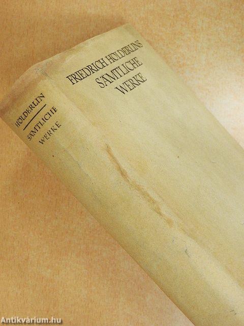 Friedrich Hölderlins Sämtliche Werke