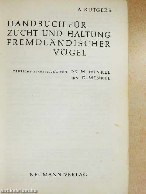 Handbuch für Zucht und Haltung Fremdländischer Vögel