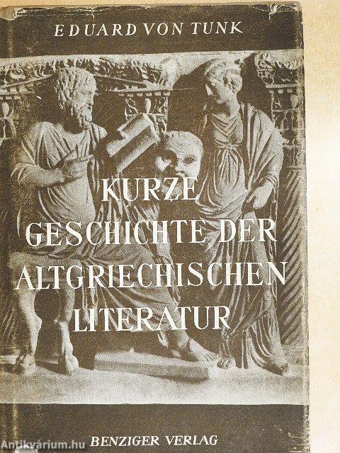 Kurze Geschichte der altgriechischen Literatur