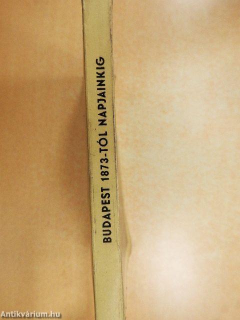 Budapest 1873-tól napjainkig