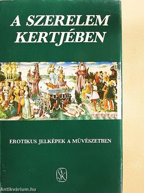 A szerelem kertjében