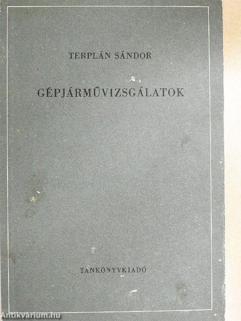 Gépjárművizsgálatok