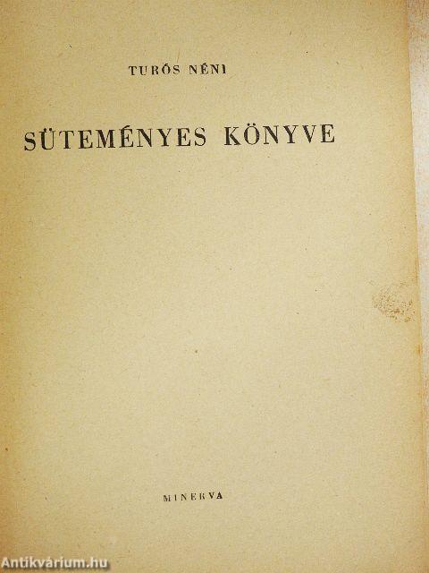 Turós néni süteményes könyve