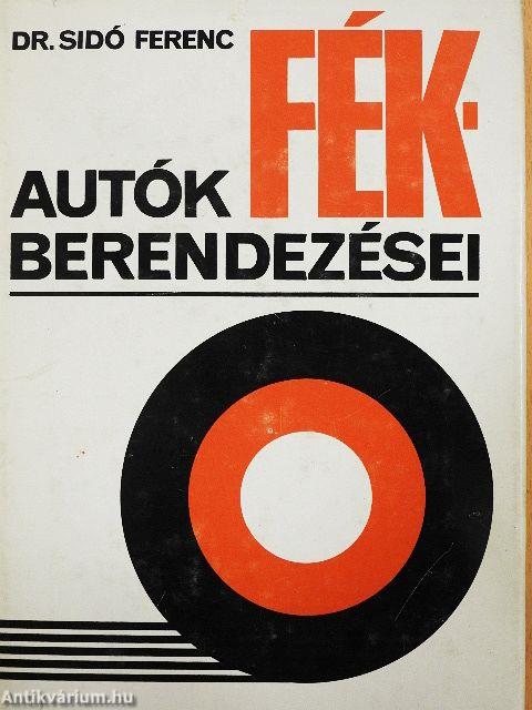 Autók fékberendezései