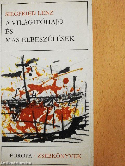 A világítóhajó és más elbeszélések