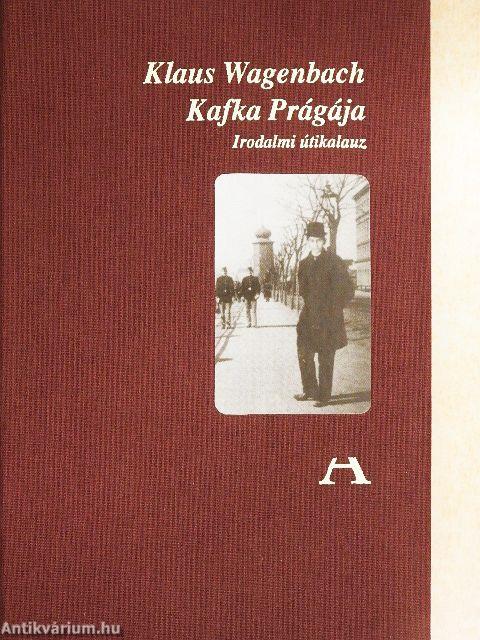 Kafka Prágája