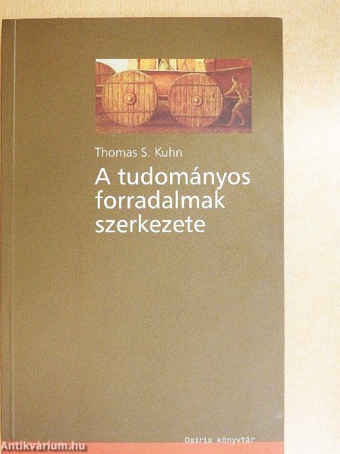 A tudományos forradalmak szerkezete