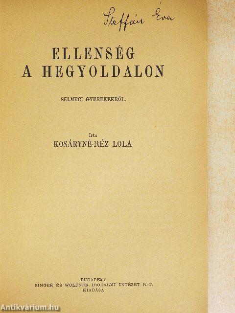Ellenség a hegyoldalon