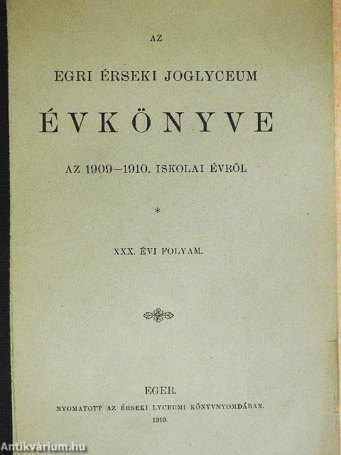 Az Egri Érseki Joglyceum Évkönyve az 1909-1910. iskolai évről