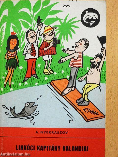 Linkóci kapitány kalandjai