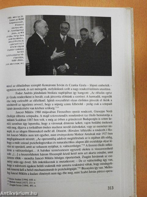 Jancsó Miklós két és több élete