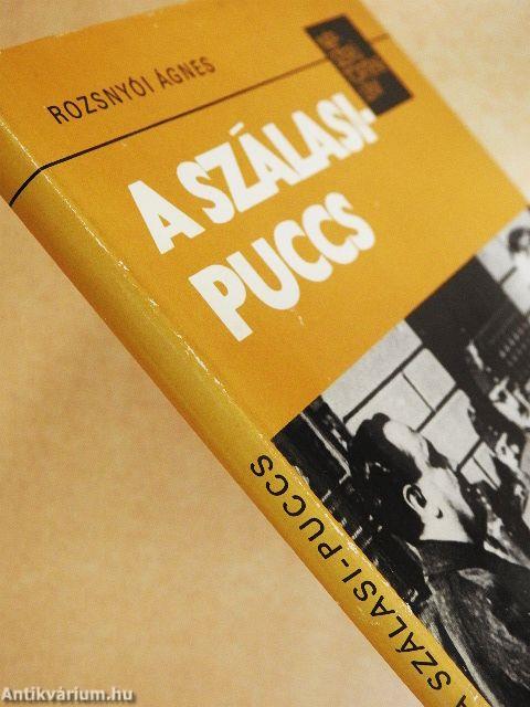 A Szálasi-puccs