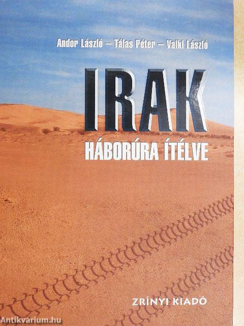 Irak - Háborúra ítélve