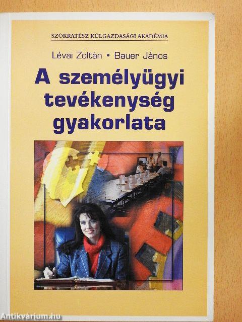 A személyügyi tevékenység gyakorlata