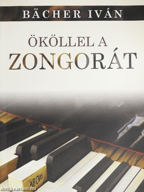 Ököllel a zongorát