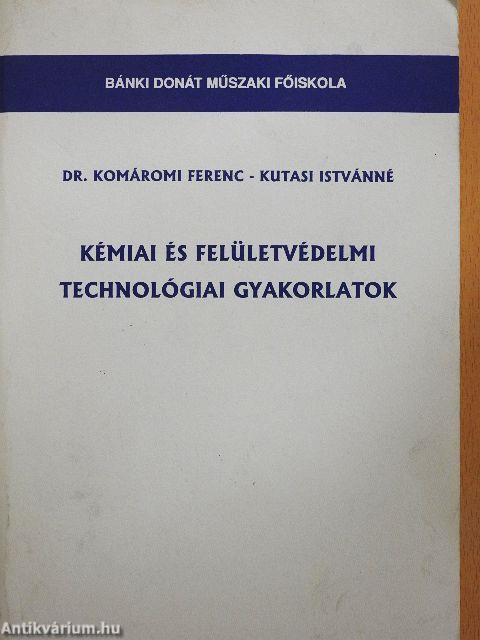 Kémiai és felületvédelmi technológiai gyakorlatok