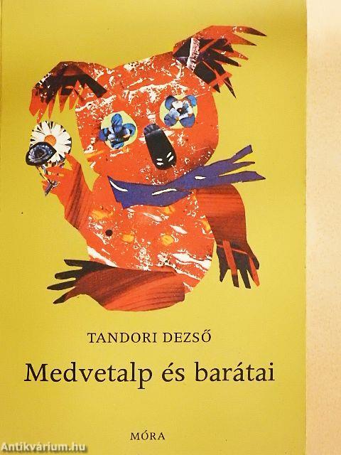 Medvetalp és barátai