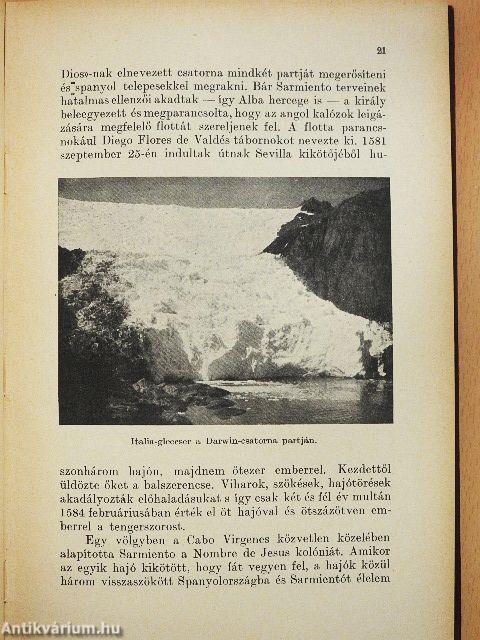 Tíz esztendő a Tűzföldön