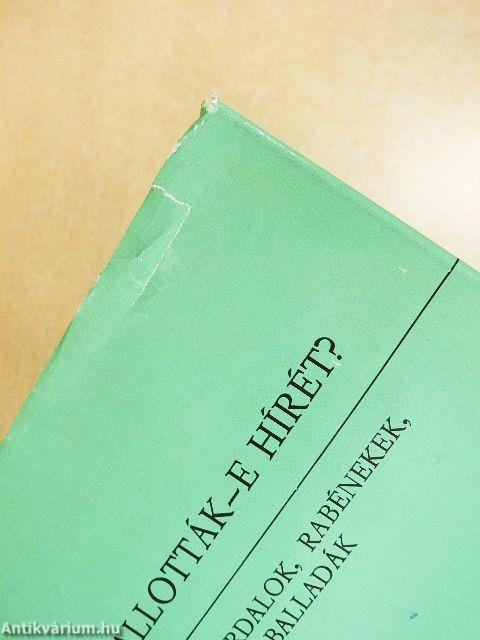 Hallották-e hírét?