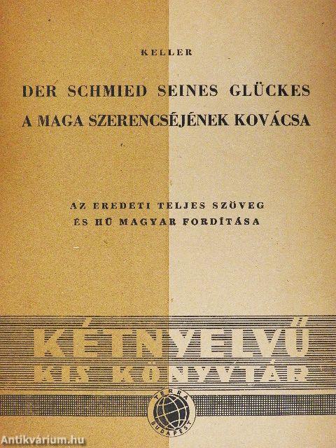 A maga szerencséjének kovácsa