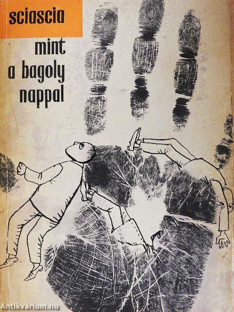 Mint a bagoly nappal